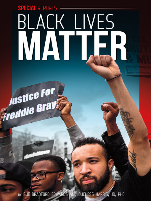 Title details for Black Lives Matter by Sue Bradford Edwards - Available